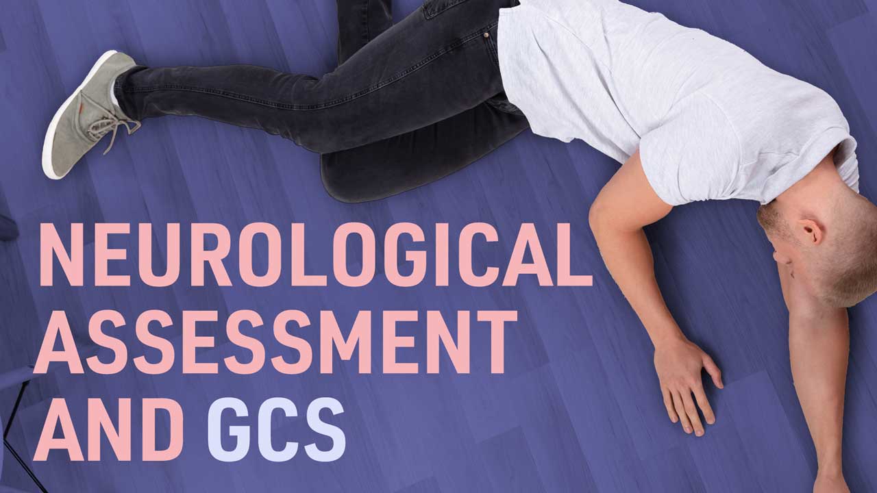 Cover image for: Neurological Assessment and GCS